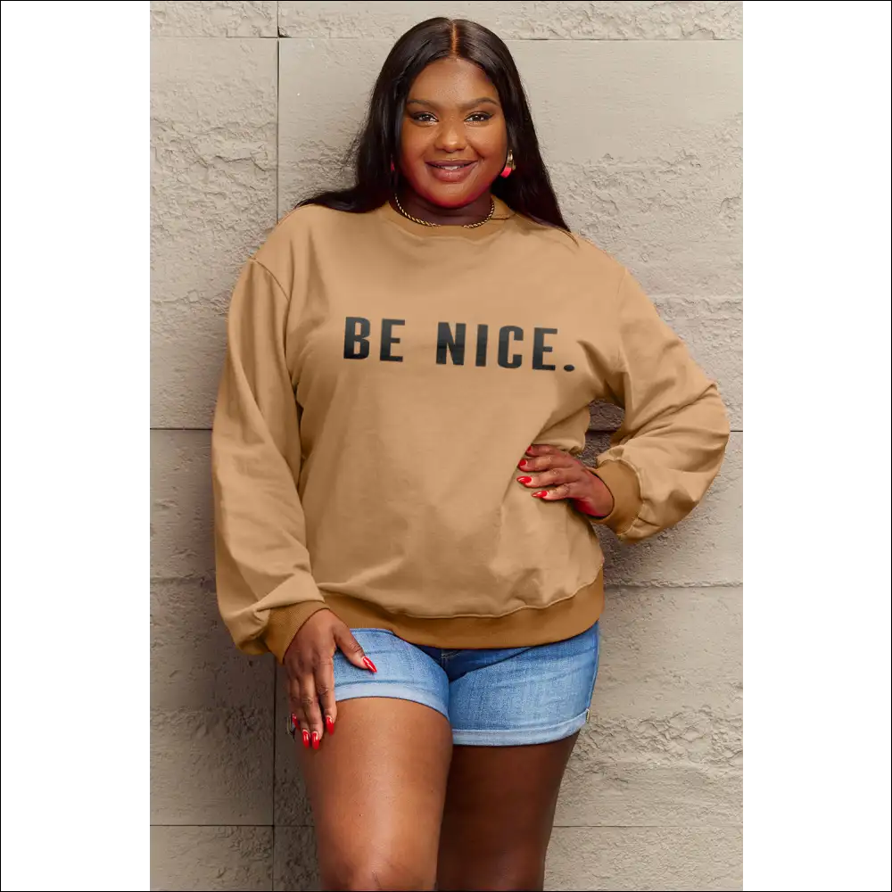 Be Nice Graphic Sweatshirt - Simply Love - Camel / m - Sweatshirts & Hoodies on Sale Worldwide Shipping