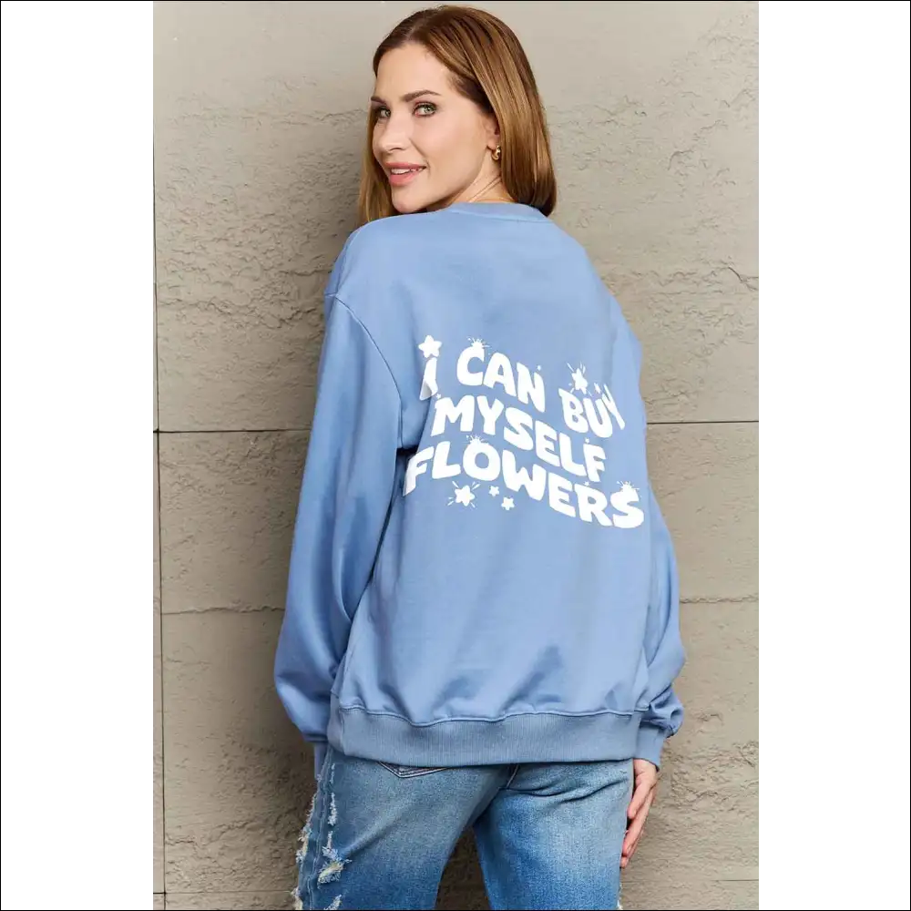 I can Buy Myself Flowers Graphic Sweatshirt - Sweatshirts & Hoodies on Sale Worldwide Shipping
