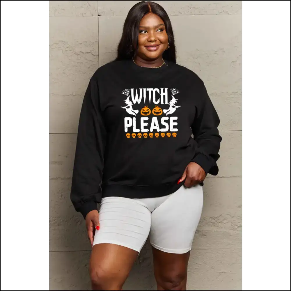 Witch Please Graphic Sweatshirt - Embrace your Inner Magic! - Black / l - Sweatshirts & Hoodies on Sale Worldwide Shipping